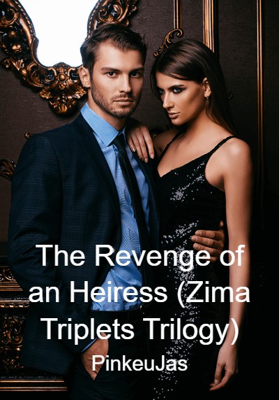 The Revenge of an Heiress (Zima Triplets Trilogy) By PinkeuJas | Libri