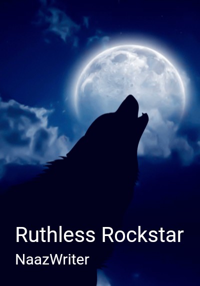 Ruthless Rockstar By NaazWriter | Libri