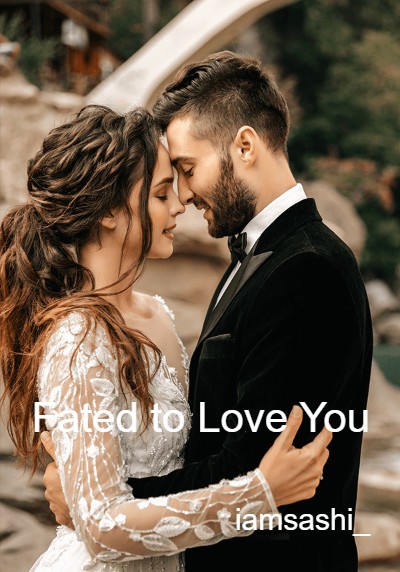 Fated to Love You By iamsashi_ | Libri