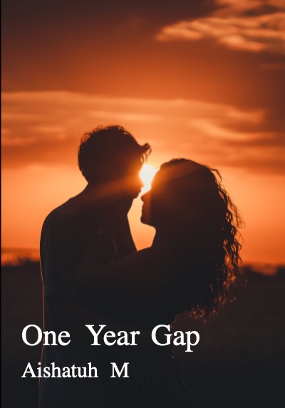 One Year Gap By Aishatuh M | Libri