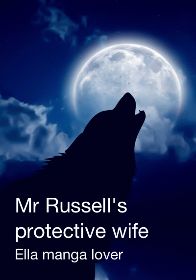 Mr Russell's protective wife By Ella manga lover | Libri