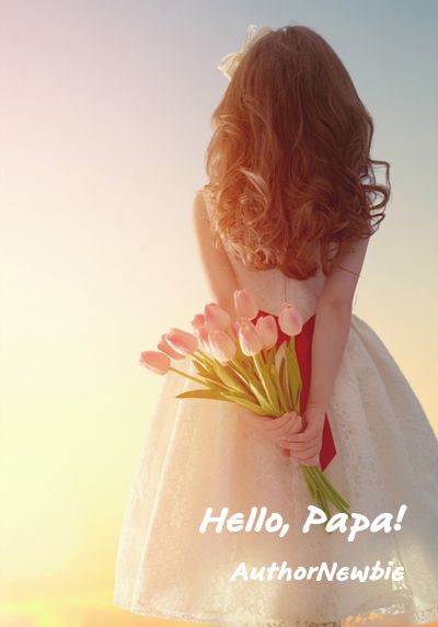 Hello, Papa! By AuthorNewbie | Libri