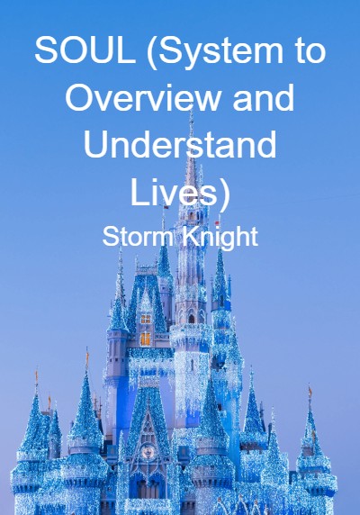 SOUL (System to Overview and Understand Lives) By Storm Knight | Libri