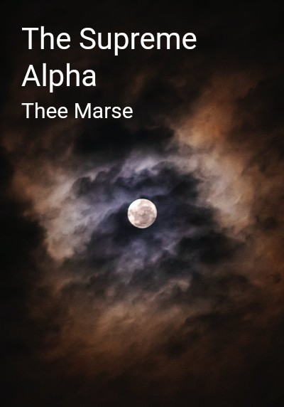 The Supreme Alpha By Thee Marse | Libri