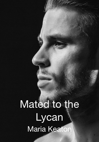 Mated to the Lycan By Maria Keaton | Libri