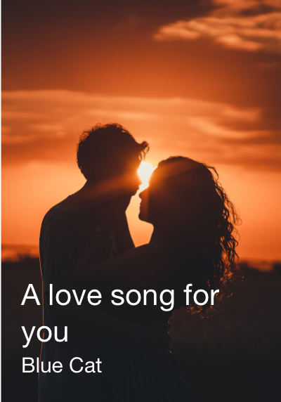 A love song for you By Blue Cat | Libri