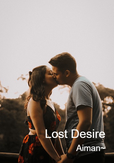 Lost Desire By Aiman~ | Libri