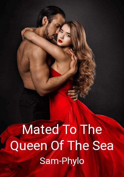 Mated To The Queen Of The Sea By Sam-Phylo | Libri