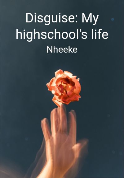 Disguise: My highschool's life By Nheeke | Libri