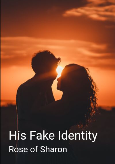 His Fake Identity By Rose of Sharon | Libri
