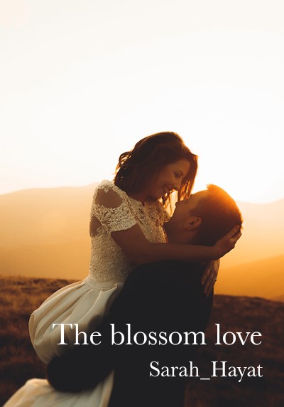 The blossom love By Sarah_Hayat | Libri
