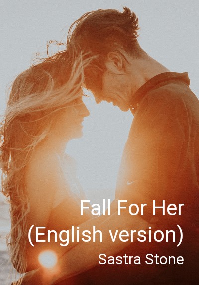 Fall For Her (English version) By Sastra Stone | Libri