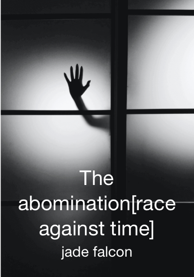 The abomination[race against time] By jade falcon | Libri