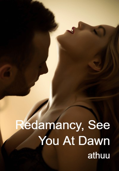 Redamancy, See You At Dawn By athuu | Libri