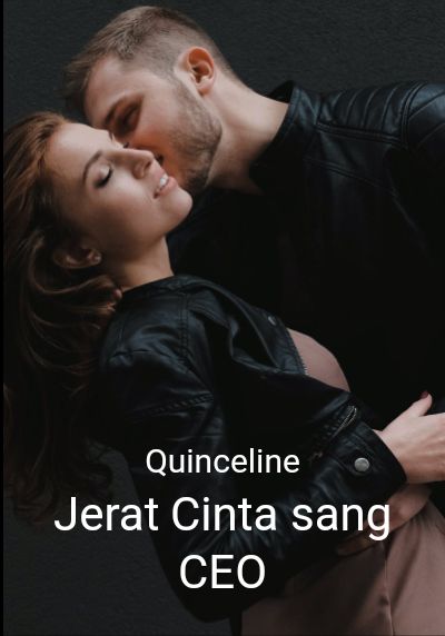 Jerat Cinta sang CEO By Quinceline | Libri