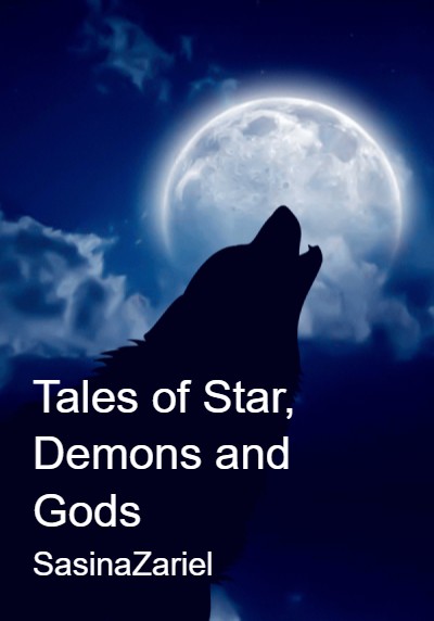 Tales of Star, Demons and Gods By SasinaZariel  | Libri